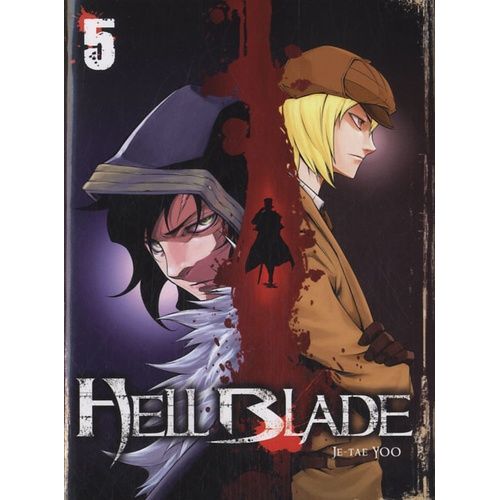 Hell Blade - Tome 5