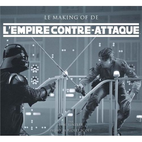Le Making Of De "L'empire Contre-Attaque - Le Livre De Référence