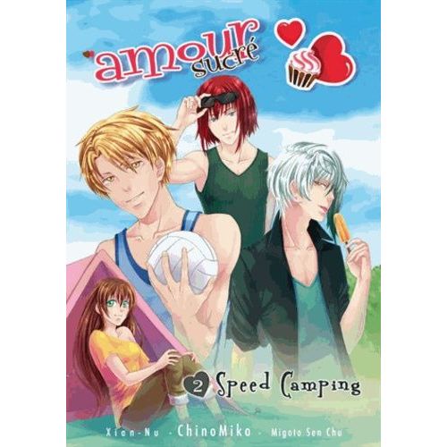 Amour Sucré - Tome 2 : Speed Camping