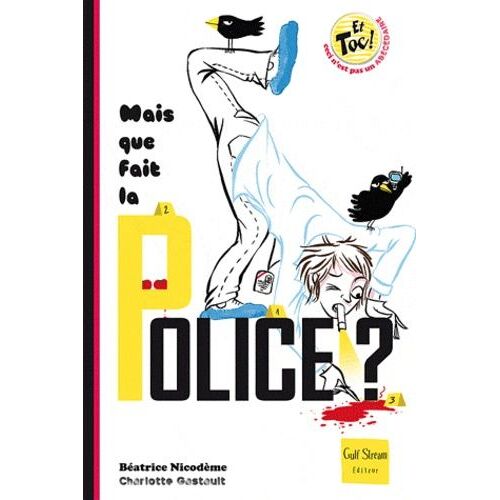 Mais Que Fait La Police ?