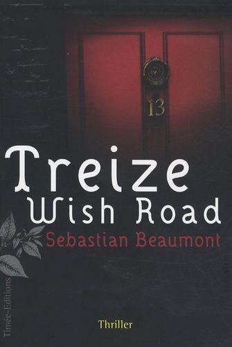 Treize Wish Road