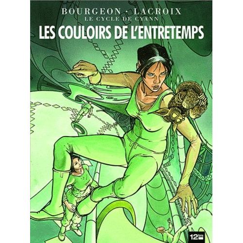 Le Cycle De Cyann Tome 5 - Les Couloirs De L'entretemps
