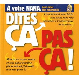 A Votre Nana, Pour Éviter Tout Malentendu !