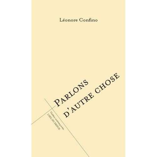 Parlons D'autre Chose