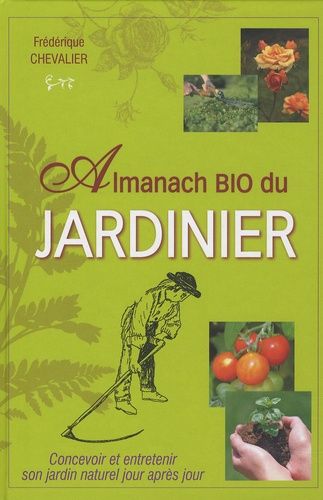 Almanach Bio Du Jardinier