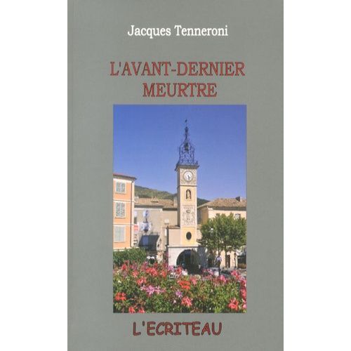 L'avant-Dernier Meurtre
