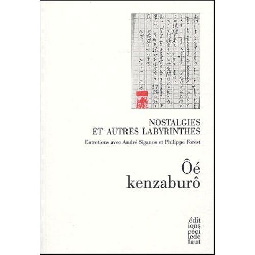 Nostalgies Et Autres Labyrinthes