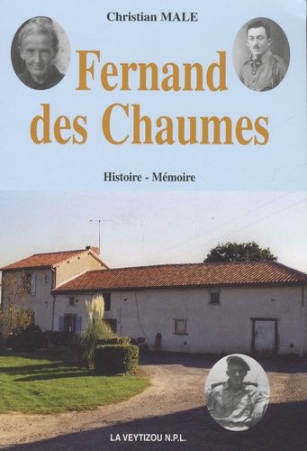 Fernand Des Chaumes - De Verdun Aux Djebels
