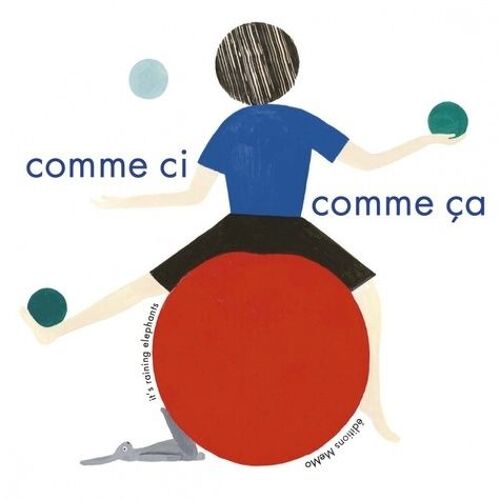 Comme Ci, Comme Ça