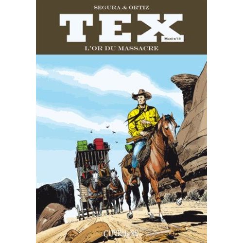 Tex Maxi Tome 15 - L'or Du Massacre