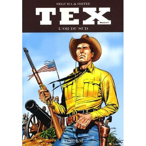 Tex Tome 3 - L'or Du Sud