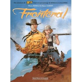 Tex Tome 1 - Frontera !