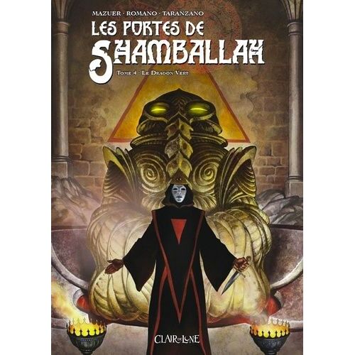 Les Portes De Shamballah Tome 4