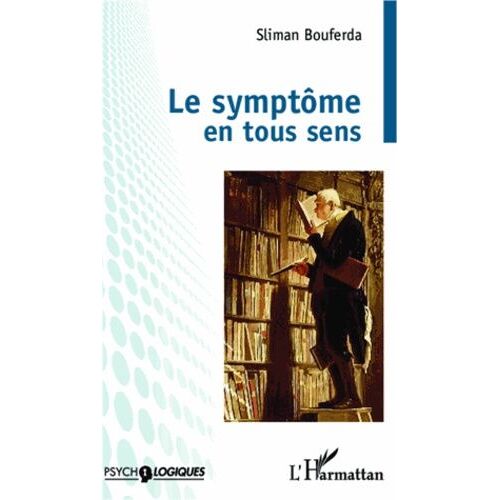 Le Symptôme En Tous Sens