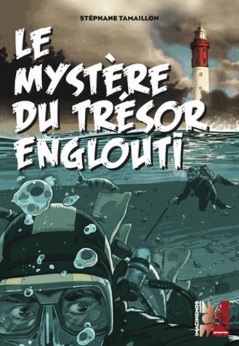 Le Mystère Du Trésor Englouti