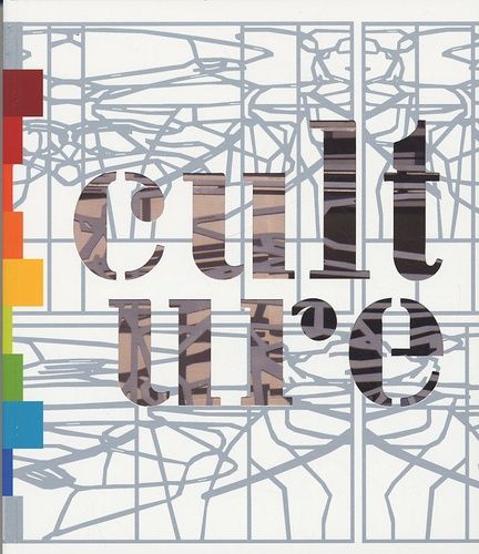 Architectures De La Culture, Culture De L'architecture