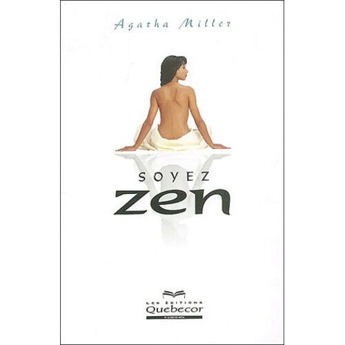 Soyez Zen