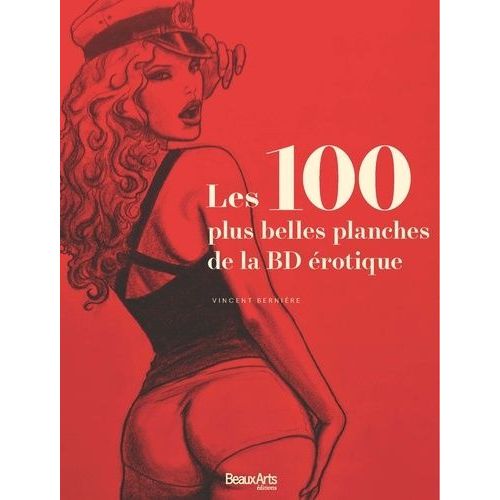 Les 100 Plus Belles Planches De La Bd Érotique