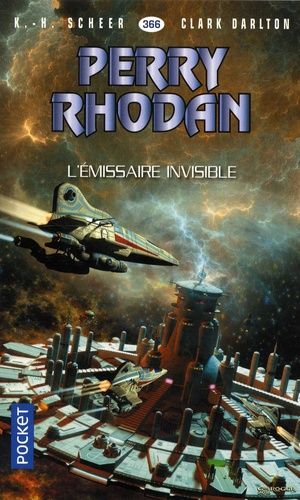 L'émissaire Invisible - Perry Rhodan N° 366