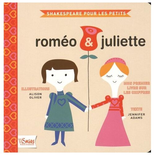Roméo & Juliette - Mon Premier Livre Sur Les Chiffres