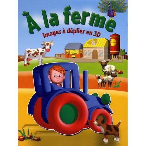 A La Ferme - Images À Déplier En 3d