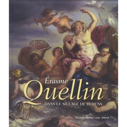 Erasme Quellin Dans Le Sillage De Rubens