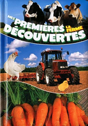 Mes Premières Découvertes - La Ferme