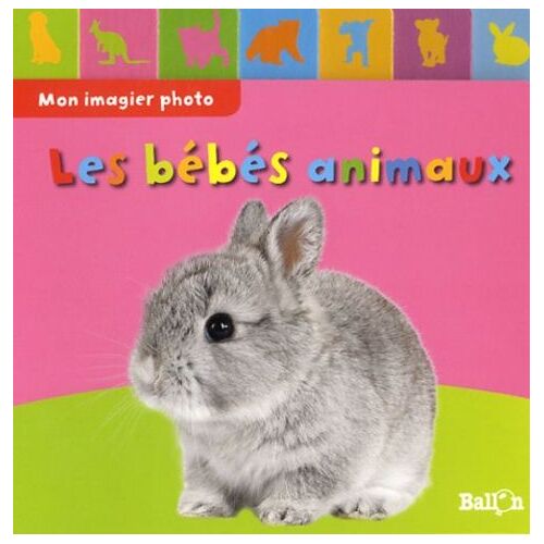 Les Bébés Animaux