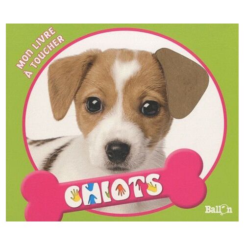 Mon Livre À Toucher - Chiots