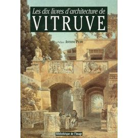 Les Dix Livres D'architecture De Vitruve