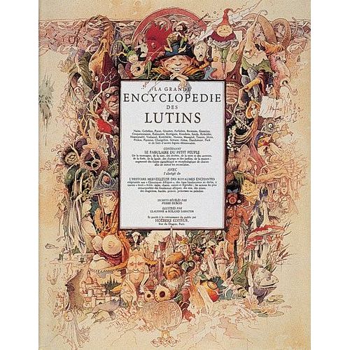 La Grande Encyclopédie Des Lutins