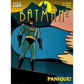 Batman Tome 2 - Panique !