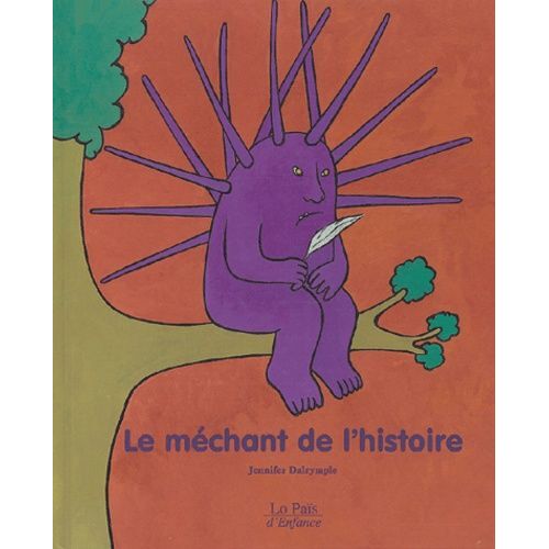 Le Méchant De L'histoire