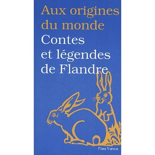 Contes Et Légendes De Flandre