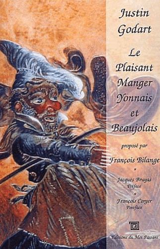 Le Plaisant Manger Yonnais Et Beaujolais