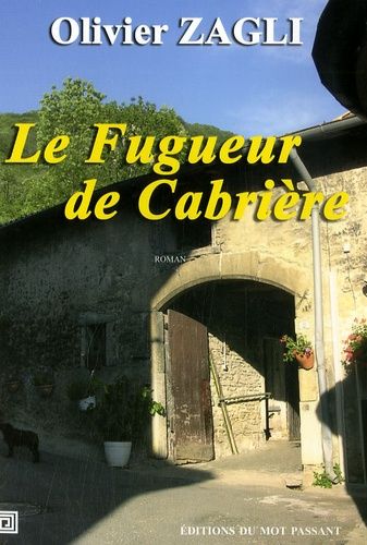 Le Fugueur De Cabrière