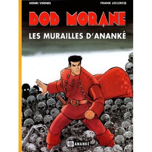 Bob Morane Tome 1 - Les Murailles D'ananké