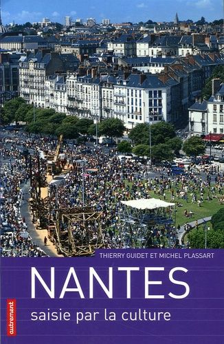 Nantes Saisie Par La Culture