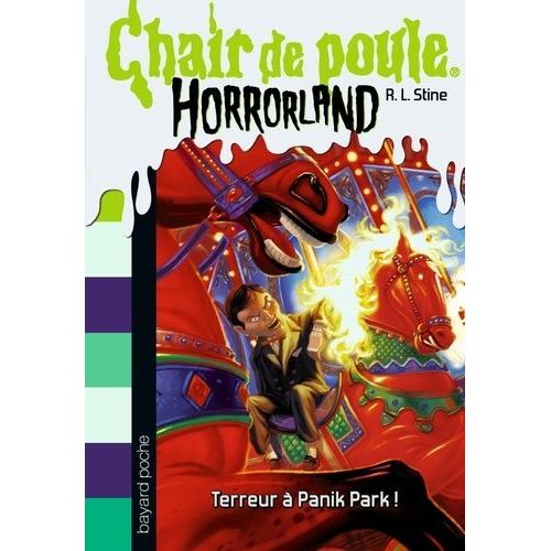 Chair De Poule - Horrorland Tome 12 - Terreur À Panik Park !