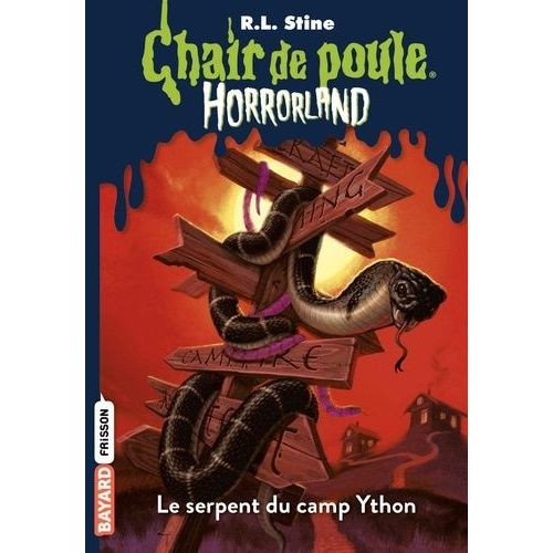 Chair De Poule - Horrorland Tome 9 - Le Serpent Du Lac Ython