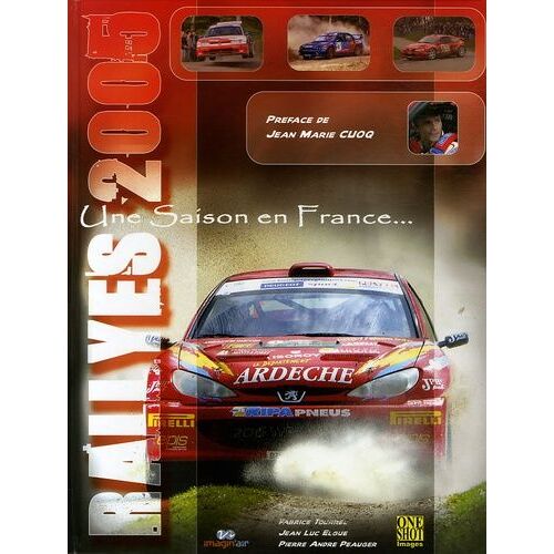Une Saison En France - Rallyes 2005