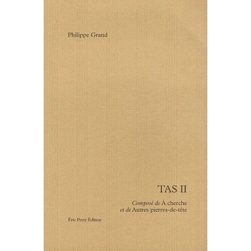 Tas Ii - Composé De A Cherche Et De Autres Pierres-De-Tête
