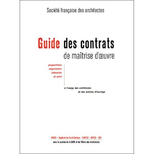 Guide Des Contrats De Maîtrise D'oeuvre - Avec Cd-Rom