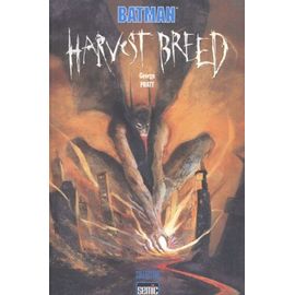 Batman - Harvest Breed