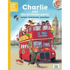 Charlie And The Birthday Party - (1 Cd Audio)