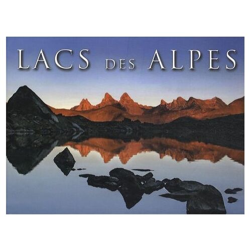 Lacs Des Alpes - Edition Bilingue Français-Anglais