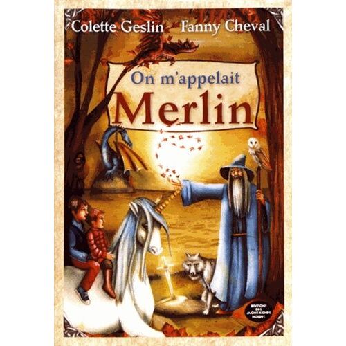On M'appelait Merlin