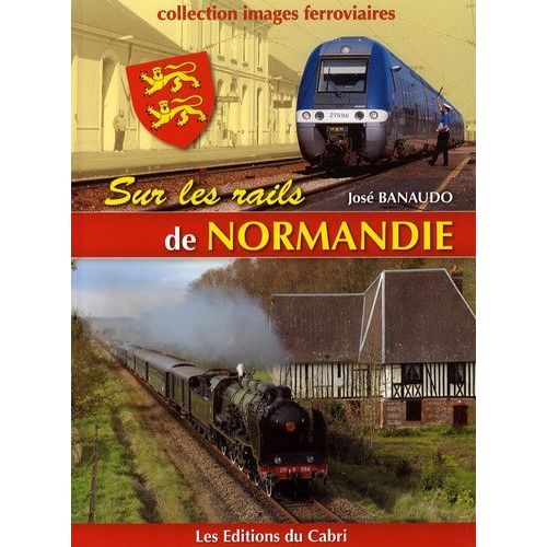 Sur Les Rails De Normandie