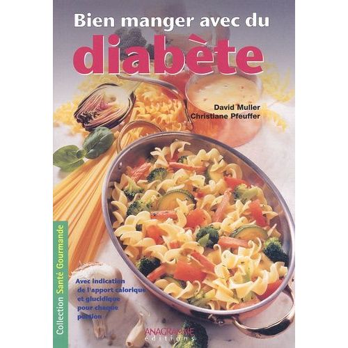 Bien Manger Avec Du Diabète
