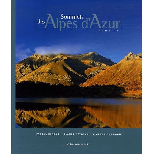 Sommets Des Alpes D'azur - Tome 2